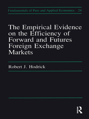 cover image of Empirical Evidence on the Efficiency of Forward and Futures Foreign Exchange Markets